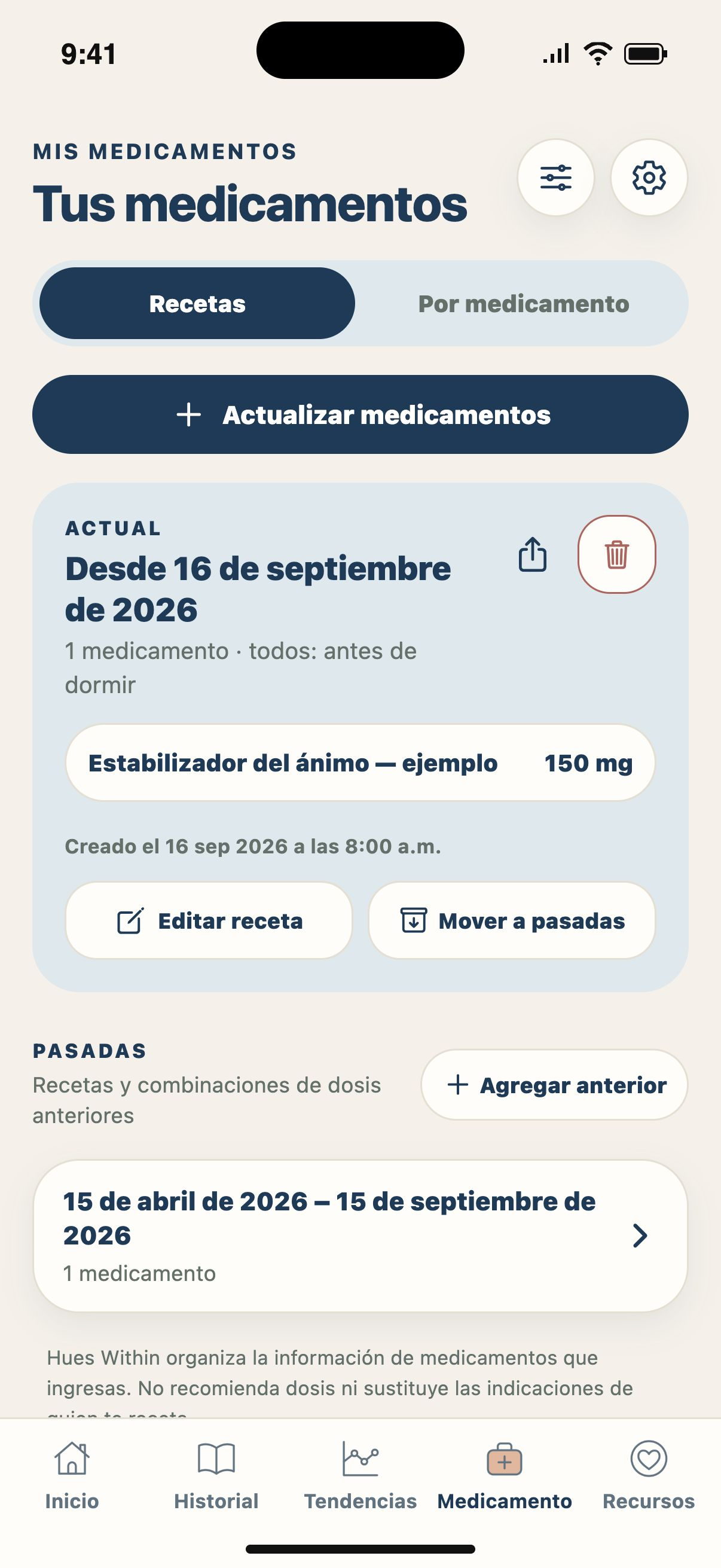 Receta actual — Conserva un registro con fechas claras de tus recetas actuales y anteriores.