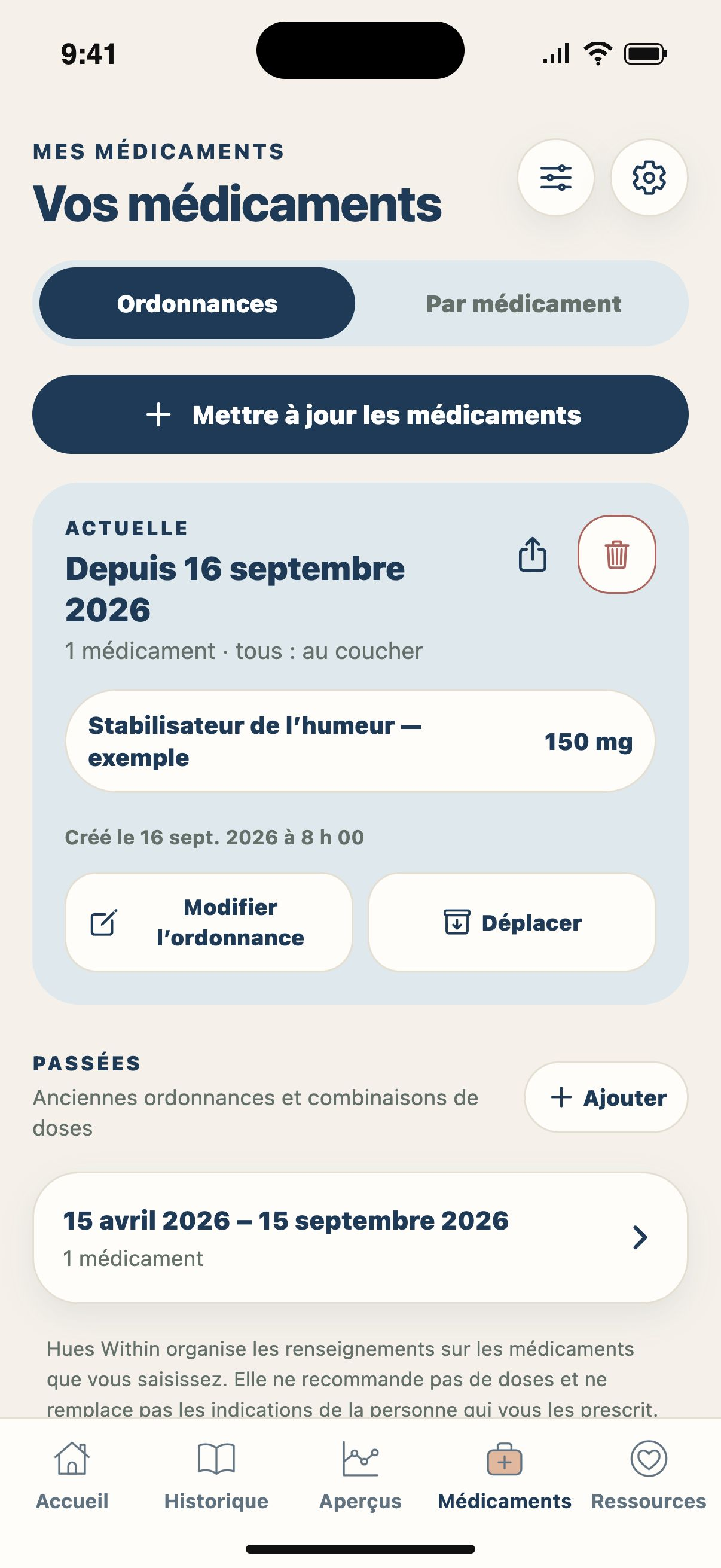 Ordonnance actuelle — Gardez un dossier clairement daté de vos ordonnances actuelles et passées.
